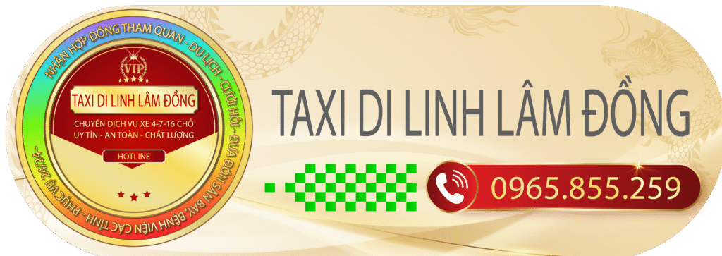 Taxi Di Linh Lâm Đồng